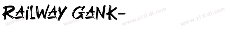 Railway Gank字体转换